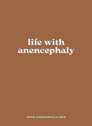 Life with anencephaly